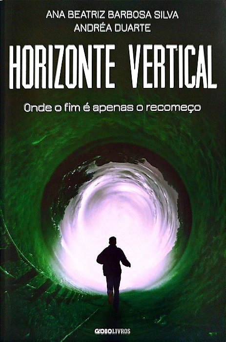 Livro Horizonte Vertical Autor Silva, Ana Beatriz Barbosa (2017) [seminovo]