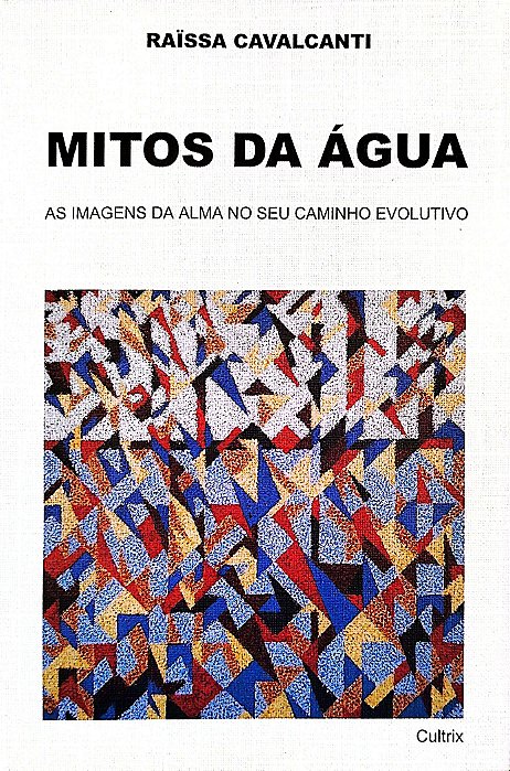 Livro Mitos da Água Autor Cavalcanti, Raïssa (1998) [usado]