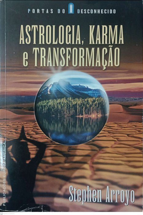 Livro Astrologia, Karma e Transformação Autor Arroyo, Stephen (1999) [usado]