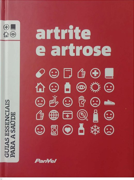 Livro Artrite e Artrote - Guias Essenciais para a Saúde Autor Vários (2011) [seminovo]