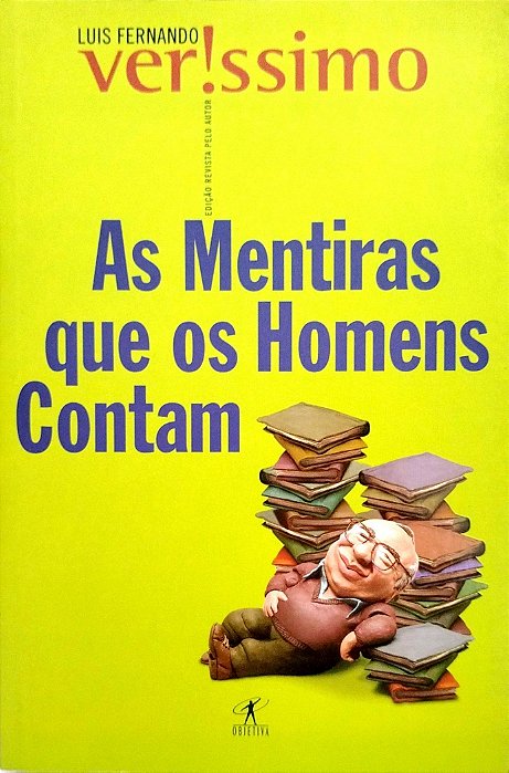 Livro as Mentiras que os Homens Contam Autor Verissimo, Luis Fernando (2000) [seminovo]