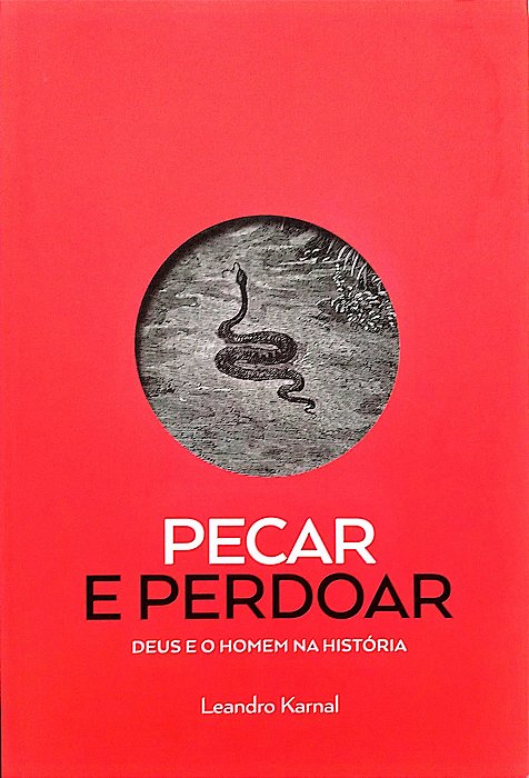Livro Pecar e Perdoar Autor Karnal, Leandro (2014) [seminovo]