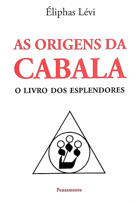 Livro as Origens da Cabala Autor Lévi, Éliphas (2011) [usado]