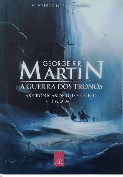 Livro a Guerra dos Tronos - as Crônicas de Gelo e Fogo 1 Autor Martin, George R.r. (2010) [usado]