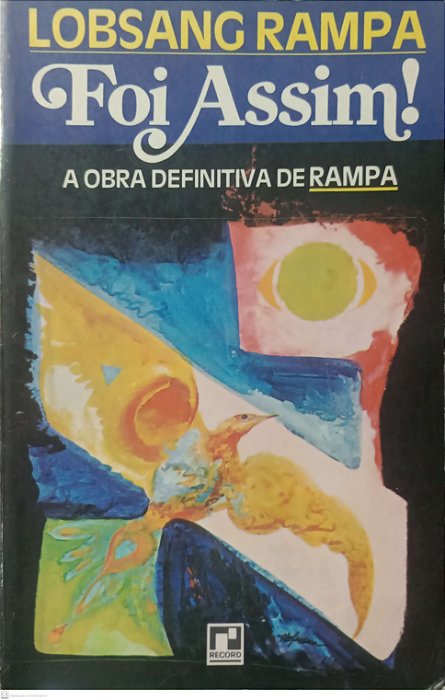 Livro Foi Assim ! Autor Rampa, Lobsang [usado]