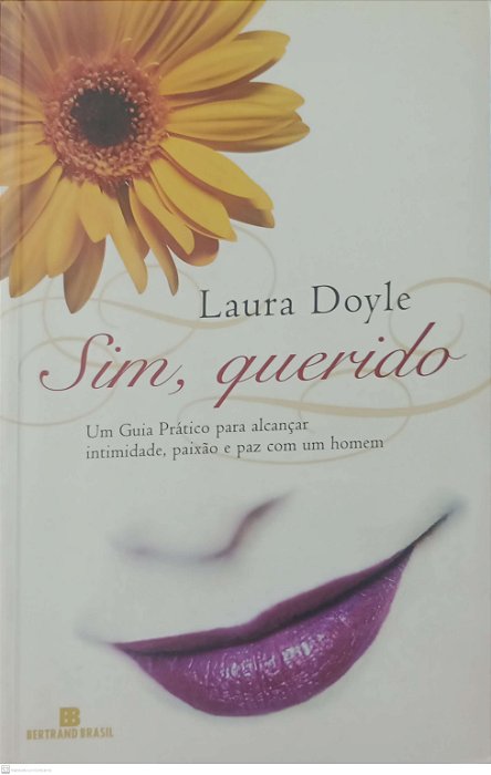 Livro Sim, Querido Autor Doyle, Laura (2002) [usado]