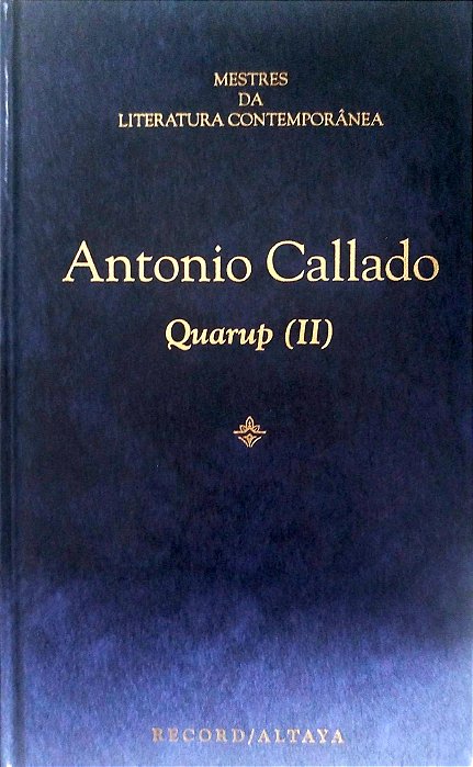 Livro Quarup 2 Autor Callado, Antonio (1996) [seminovo]