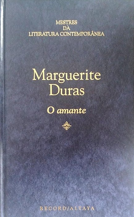 Livro o Amante Autor Duras, Marguerite (1995) [seminovo]