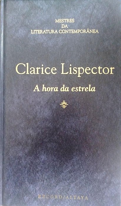 Livro a Hora da Estrela Autor Lispector, Clarice (1996) [seminovo]