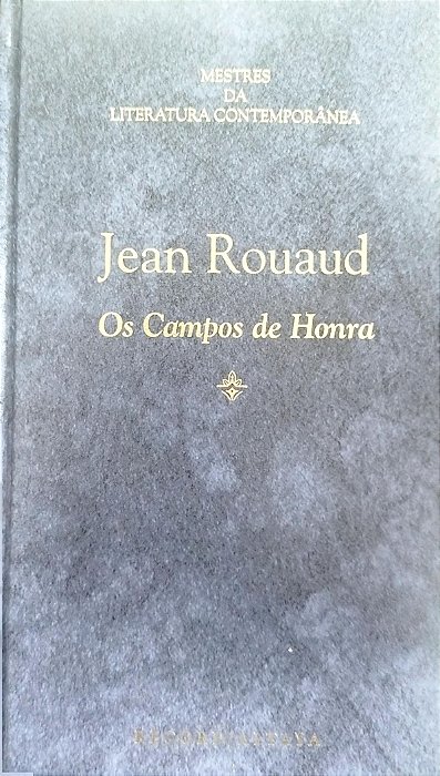 Livro os Campos de Honra Autor Rouaud, Jean (1996) [seminovo]