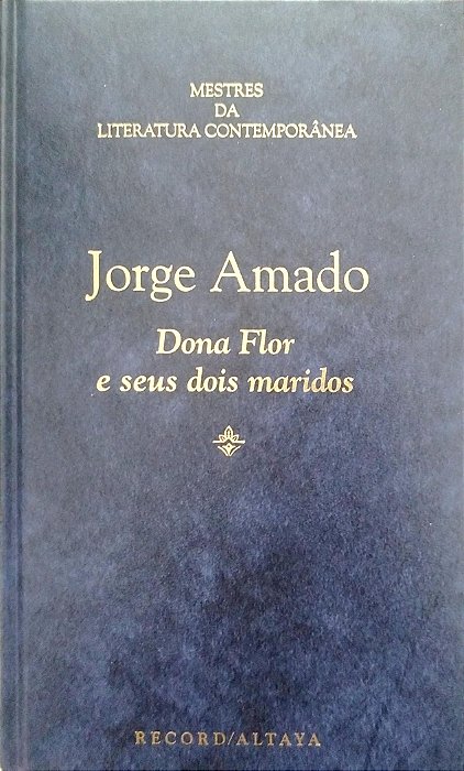 Livro Dona Flor e seus Dois Maridos Autor Amado, Jorge (1995) [seminovo]
