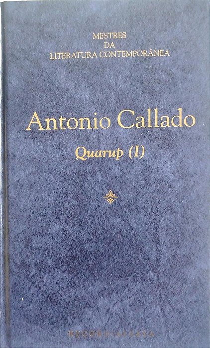 Livro Quarup 1 Autor Callado, Antonio (1996) [seminovo]