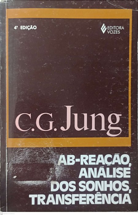 Livro Ab-reação, Análise dos Sonhos, Transferência Autor Jung, C.g. (1999) [usado]