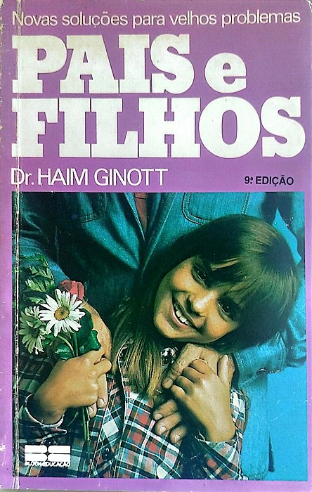 Livro Pais e Filhos Autor Ginott, Dr. Haim (1989) [usado]