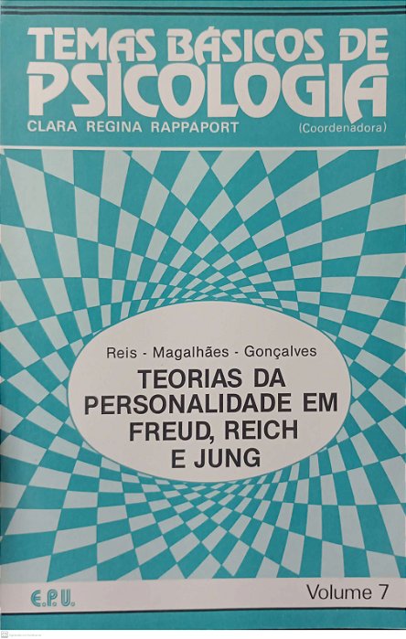 Livro Temas Básicos de Psicologia Autor Rappaport (coord.), Clara Regina (1984) [usado]