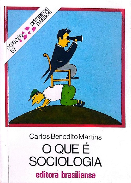 Livro o que é Psicologia - Primeiros Passos 57 Autor Martins, Carlos Benedito (1994) [usado]
