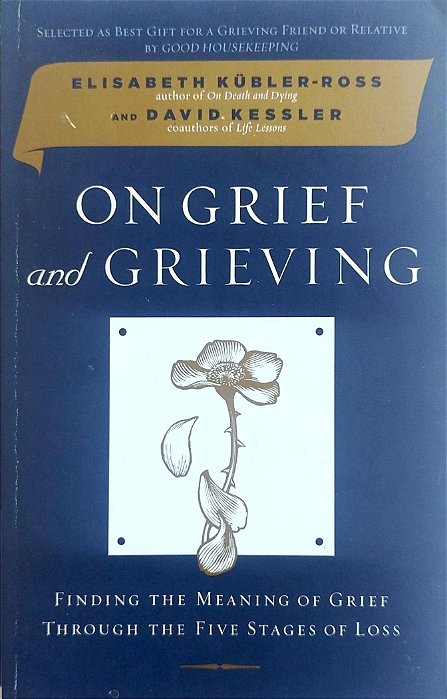 Livro On Grief And Grieving Autor Kübler-ross, Elisabeth (2005) [usado]
