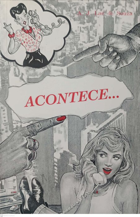 Livro Acontece... Autor Souza, A.j. Laé de (1995) [usado]