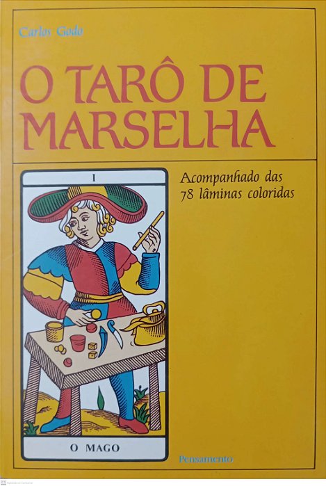 Livro o Tarô de Marselha Autor Godo, Carlos [usado]