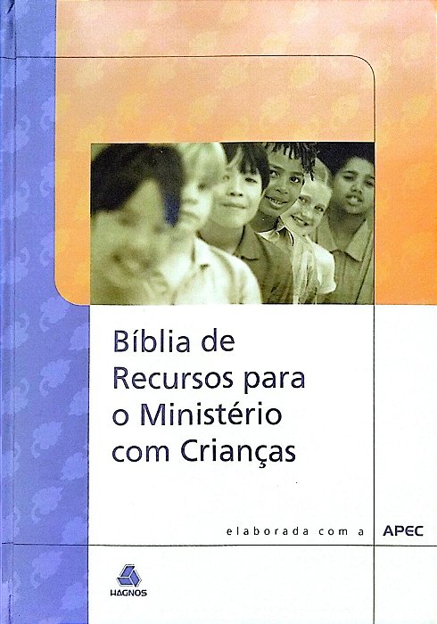 Livro Bíblia de Recursos para o Ministério com Crianças Autor Vários (2003) [seminovo]