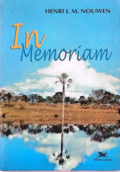 Livro In Memoriam Autor Nouwen, Henri J. M. (1997) [usado]