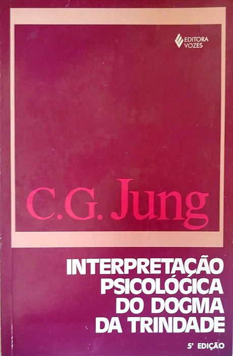 Livro Interpretação Psicológica do Dogma da Trindade Autor Jung, C. G. (1999) [usado]