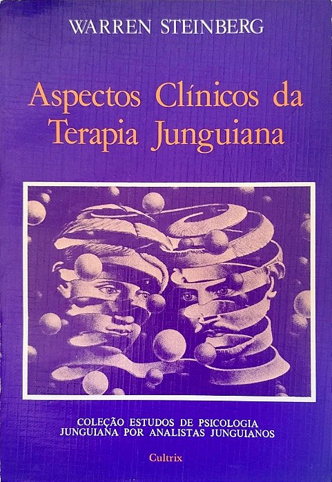 Livro Aspectos Clínicos da Terapia Junguiana Autor Steinberg, Warren (1992) [usado]