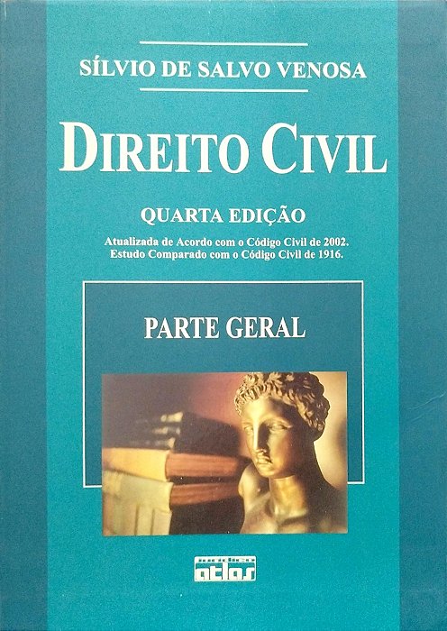 Livro Direito Civil 1: Parte Geral Autor Venosa, Sílvio de Salvo (2004) [seminovo]
