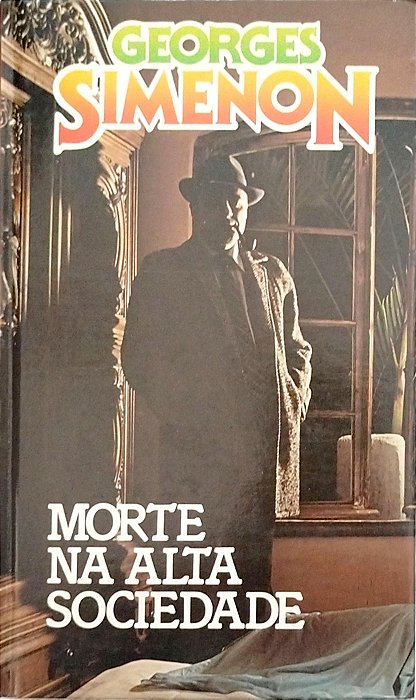 Livro Morte na Alta Sociedade Autor Simenon, Georges (1986) [usado]