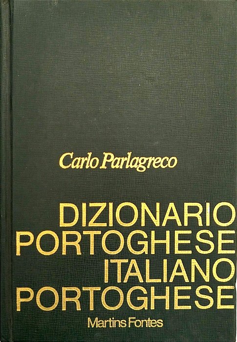 Livro Dizionario Portoghese-italiano-portoghese Autor Parlagreco, Carlo (1990) [usado]