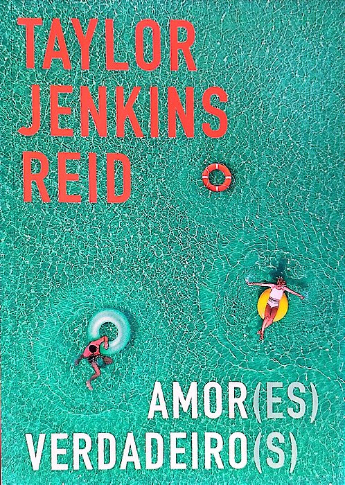 Livro Amor(es) Verdadeiro(s) Autor Reid, Taylor Jenkins (2022) [seminovo]