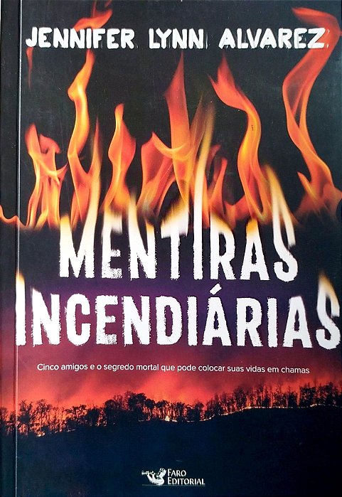 Livro Mentes Incendiárias Autor Alvarez, Jennifer Lynn (2022) [seminovo]