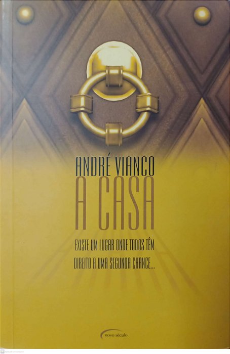 Livro a Casa Autor Vianco, André (2008) [seminovo]