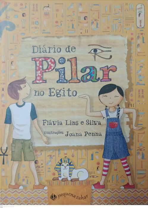 Livro Diário de Pilar no Egito Autor Silva, Flávia Lins e (2021) [usado]