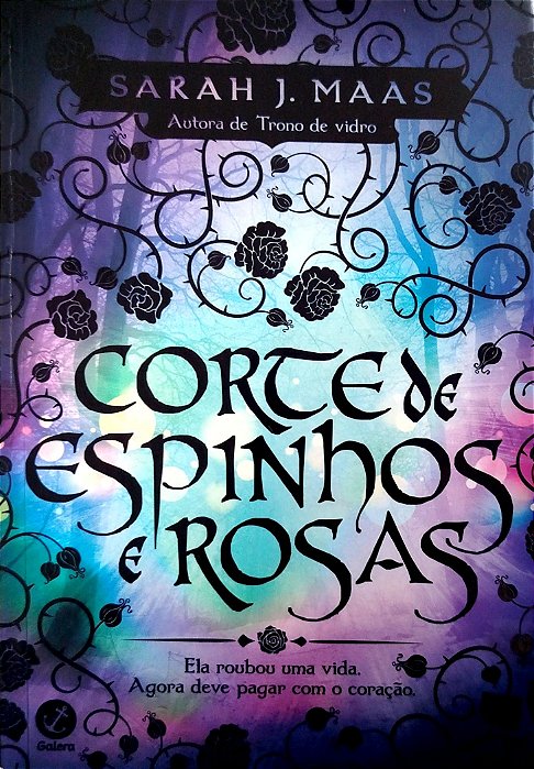 Livro Corte de Espinhos e Rosas Autor Maas, Sarah J. (2020) [seminovo]