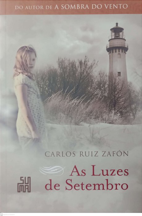 Livro as Luzes de Setembro Autor Zafón, Carlos Ruiz (2013) [seminovo]