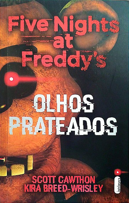 Livro Olhos Prateados - Five Nights At Freddy''s Autor Cawthon, Scott (2017) [seminovo]