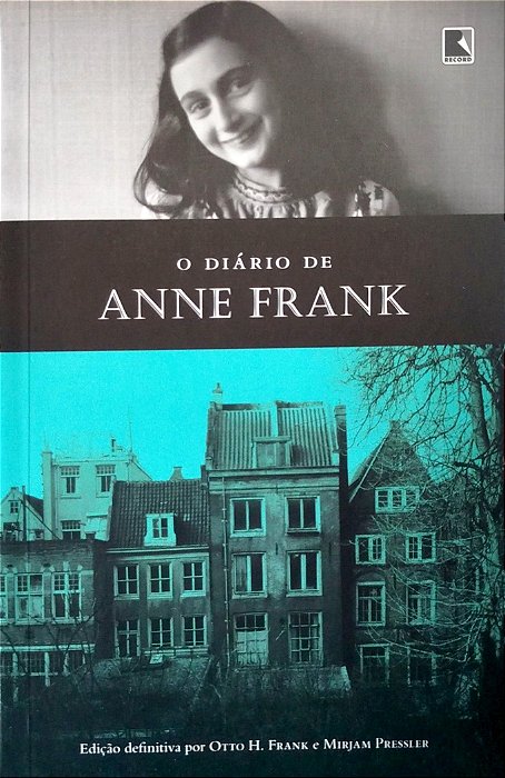 Livro o Diário de Anne Frank - Edição Definitiva Autor Frank, Otto H. (2016) [seminovo]