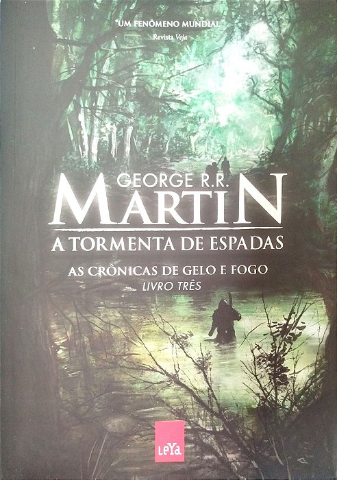Livro a Tormenta de Espadas - as Crônicas de Gelo e Fogo 3 Autor Martin, George R. R. (2014) [seminovo]