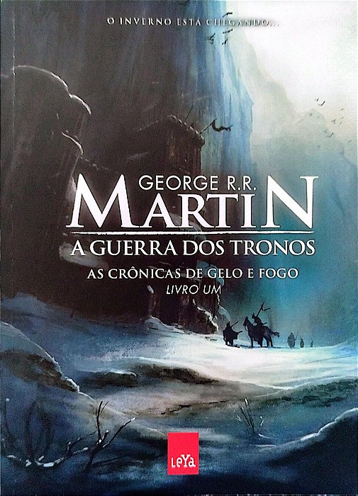 Livro a Guerra dos Tronos - as Crônicas de Gelo e Fogo 1 Autor Martin, George R. R. (2014) [seminovo]