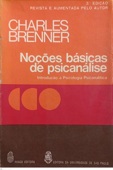 Livro Noções Básicas de Psicanálise Autor Brenner, Charles (1975) [usado]