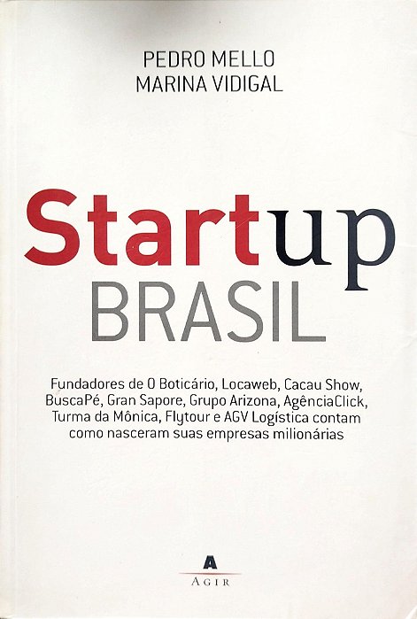 Livro Startup Brasil Autor Mello, Pedro (2011) [seminovo]