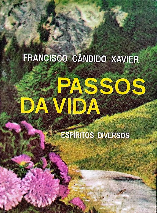 Livro Passos da Vida Autor Xavier, Francisco Cândido (1988) [usado]