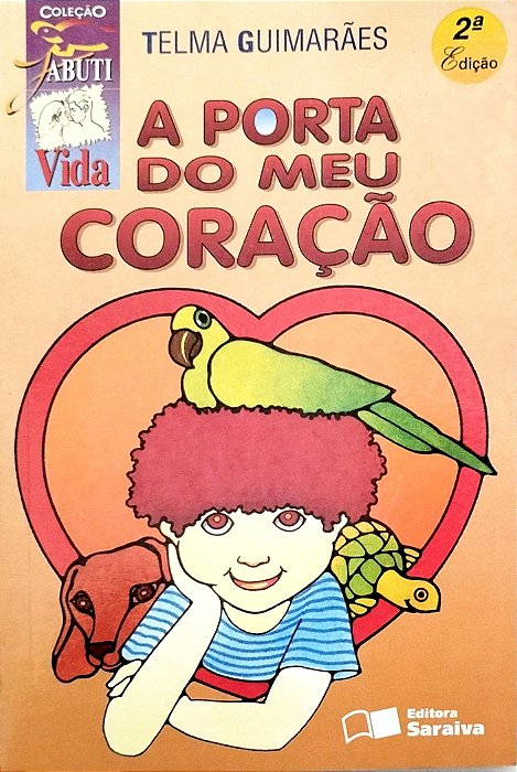 Livro a Porta do Meu Coração Autor Guimarães, Telma (1997) [seminovo]