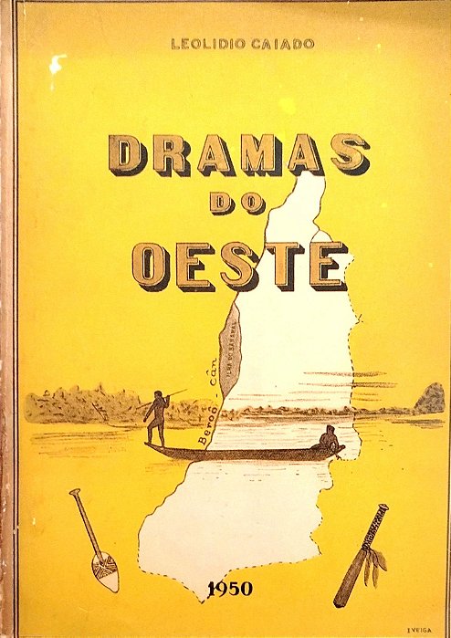 Livro Dramas do Oeste Autor Caiado, Leolidio (1961) [usado]