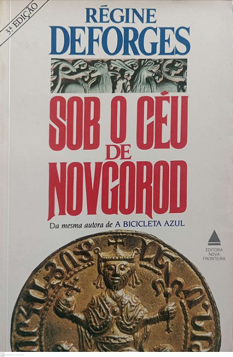 Livro sob o Céu de Novgorod Autor Deforges, Régine (1989) [usado]