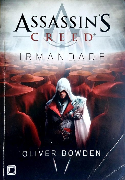 Livro Irmandade - Assassin''s Creed Autor Bowden, Oliver (2012) [usado]