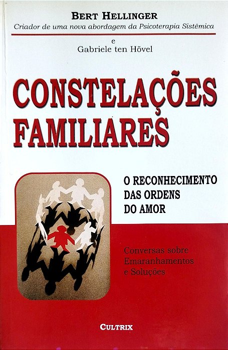 Livro Constelações Familiares Autor Hellinger, Bert (2007) [seminovo]