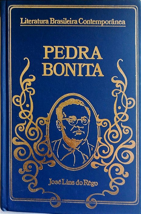 Livro Pedra Bonita Autor Rêgo, José Lins do (1973) [usado]