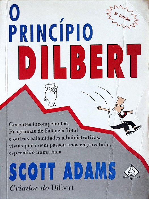 Livro o Princípio Dilbert Autor Adams, Scott (1997) [usado]
